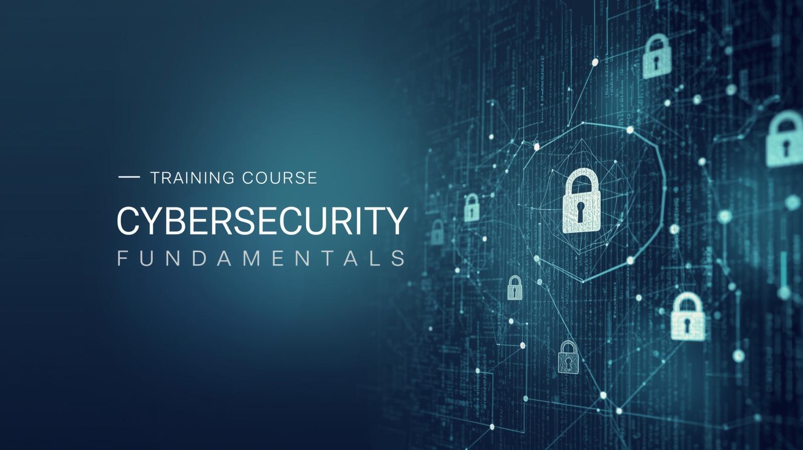Cybersecurity Fundamentals